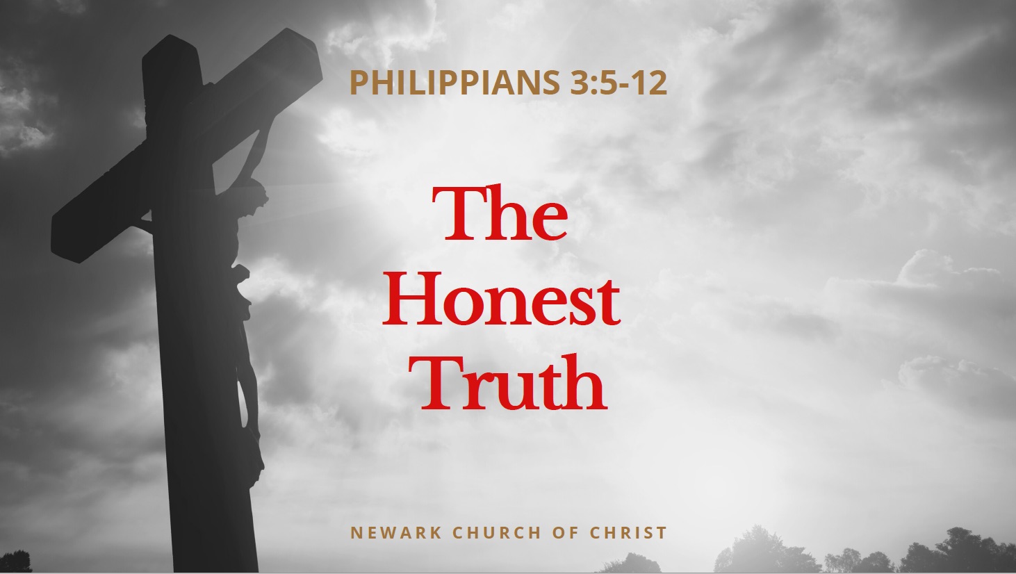 The Honest Truth - Philippians 3.5-12